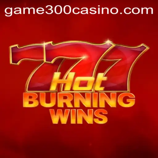 HotBurningWins - Unleash the Heat of Winning with GAME300